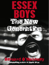 Essex Boys, the New Generation (eBook)